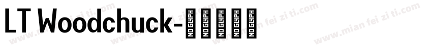 LT Woodchuck字体转换